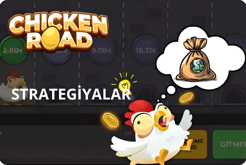 Chicken Road Strategiyaları